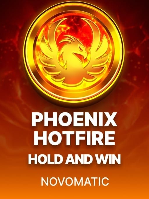 Phoenix Hotfire Hold and Win